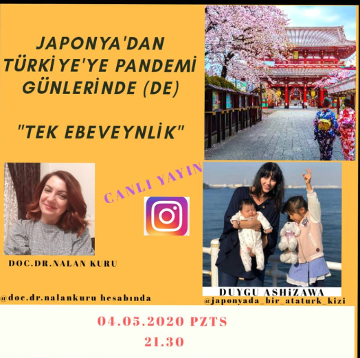 Japonya'dan Türkiye'ye Pandemi Günlerinde Tek Ebeveynlik