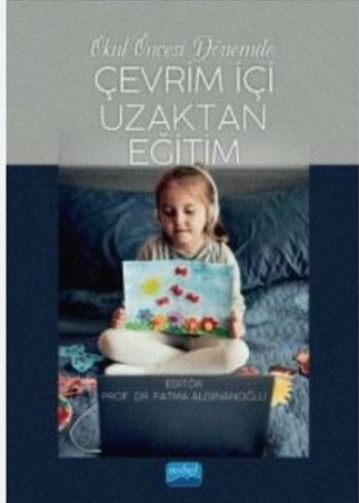 Okul Öncesi Dönemde Çevrimiçi Uzaktan Eğitim Kitabı