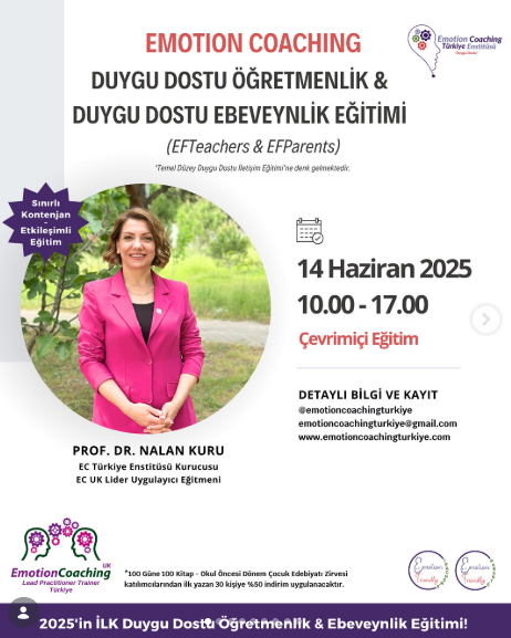 Emotion Coaching Duygu Dostu Öğretmenlik & Ebeveynlik (EFTeachers & EFParents) Eğitimi -10