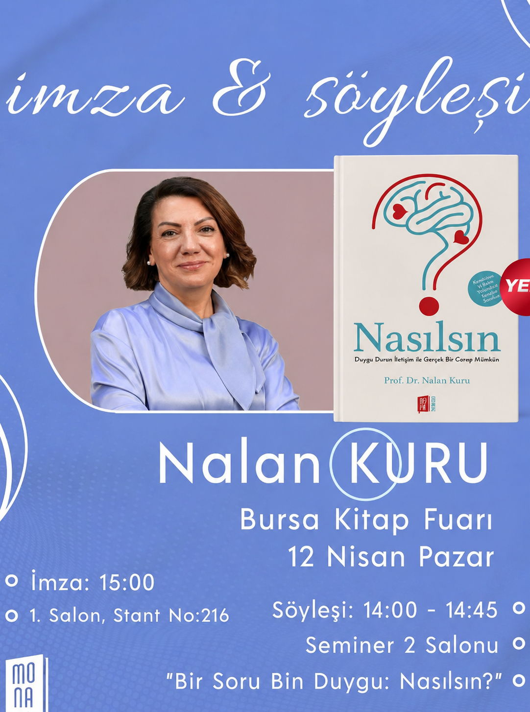 Bursa’daki Sevgili Dostlar, Buluşmaya Hazır Mısınız? 12 Nisan’da Bursa Kitap Fuarındayız