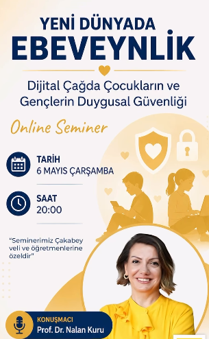 Yeni Dünyada Ebeveynlik: Djital Çağda Çocukların ve Gençlerin Duygusal Güvenliği